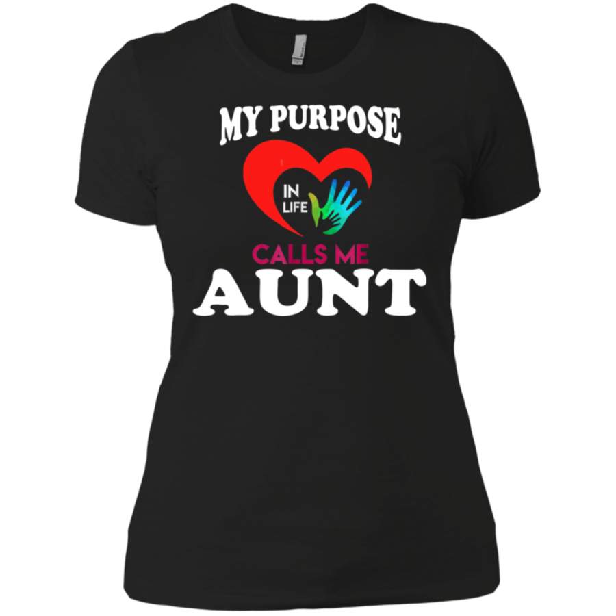 AGR Aunt – My Purpose In Life Calls Me Aunt Ladies T-Shirt