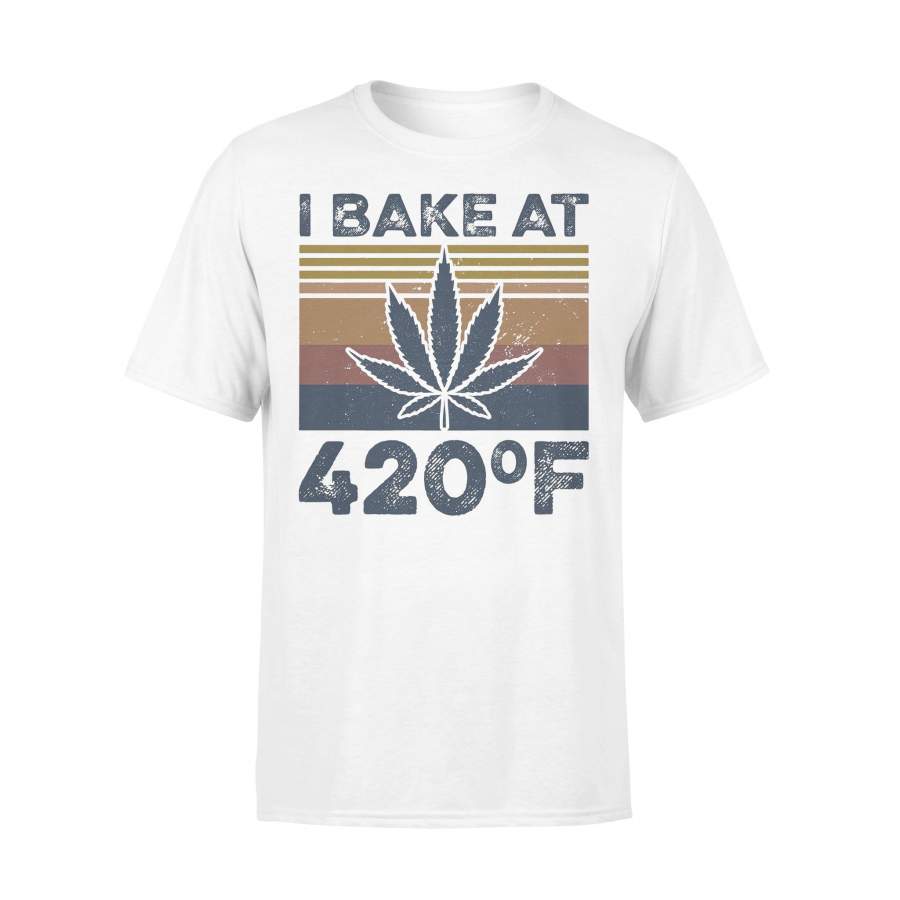Weed I Bake At 420 F Vintage T-shirt