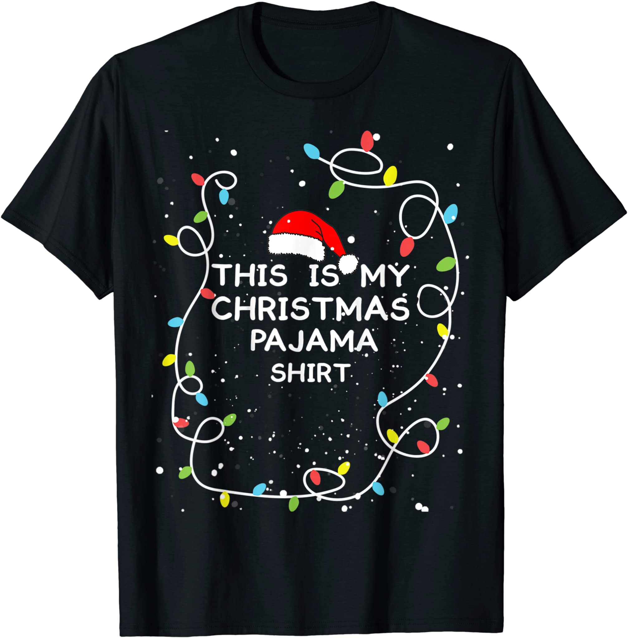 This Is My Christmas Pajama Funny Christmas Xmas Holiday T-Shirt