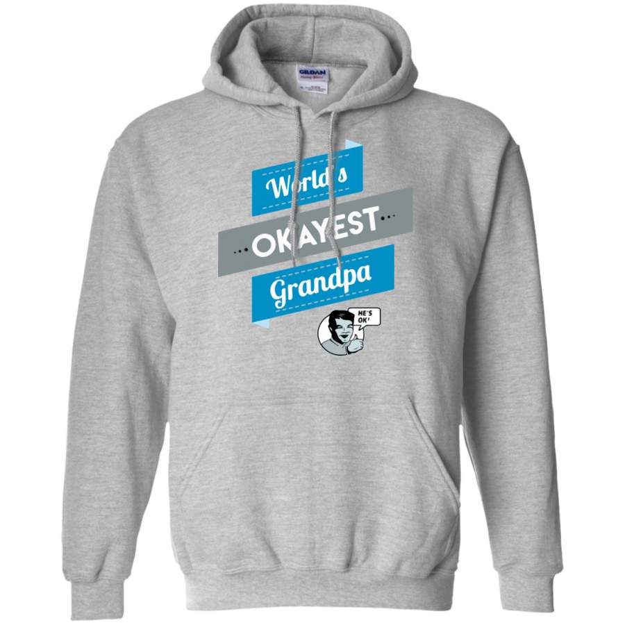 World’s-okayest-Grandpa Pullover Hoodie 8 oz