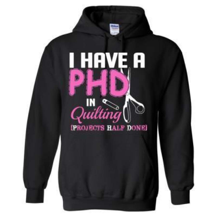 AGR I Have A PHD In Quilting Projects Half One – Heavy Blend™ Hooded Sweatshirt