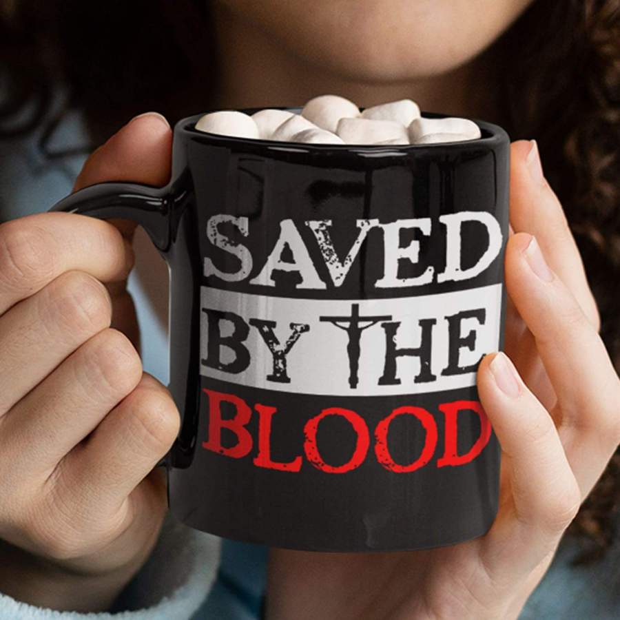 Saved by the blood coffee mug