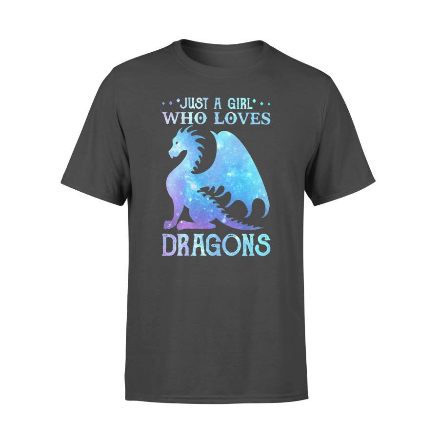 Just A Girl Who Loves Dragons T-shirt