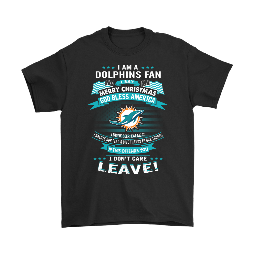 Shop from 1000 unique A Miami Dolphins Fan Merry Christmas God Bless America Shirts