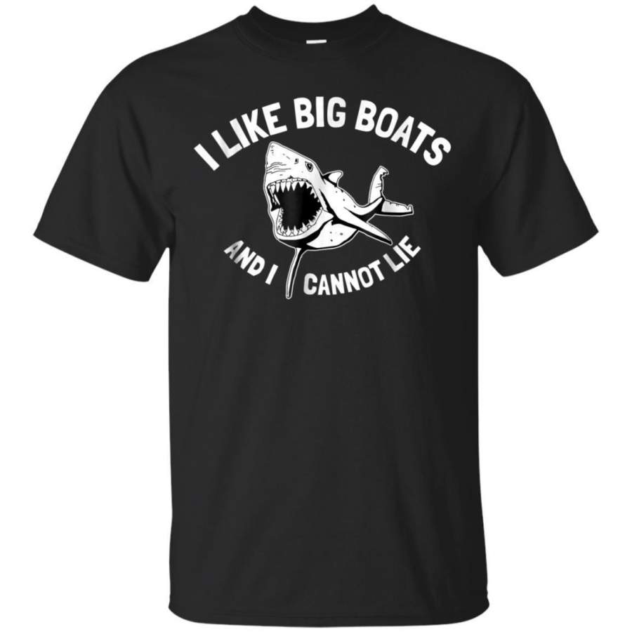 AGR Sharks I Like Big Boats And I Cannot Lie Funny Tshirt Jaq T-shirt