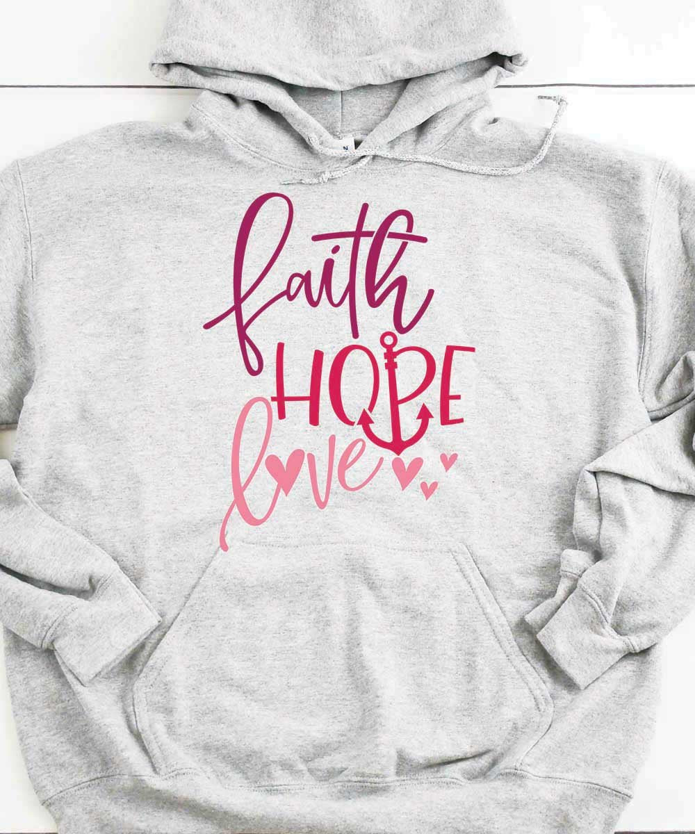 Faith Hope Love Hoodie