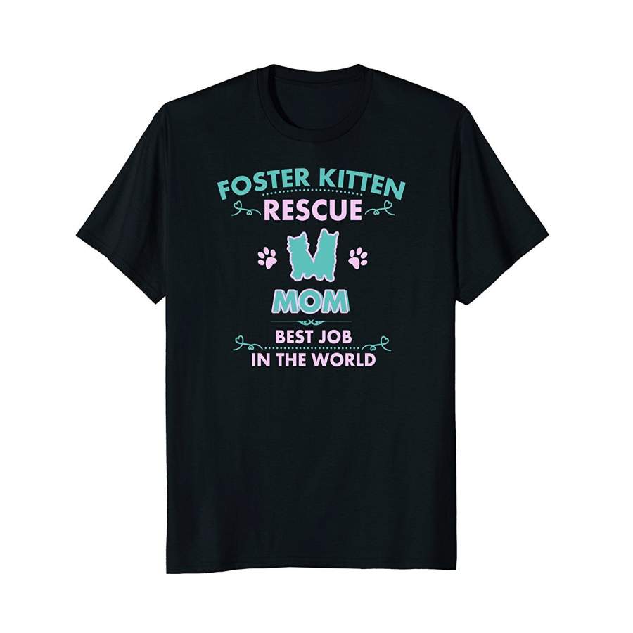 DTAOrder DTA Foster Kitten Rescue Mom Cute Mothers Day Cat T-Shirt Design