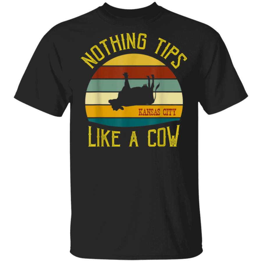 Nothing Tips Like A Cow Kansas City tshirt Kansas City Football T-Shirt