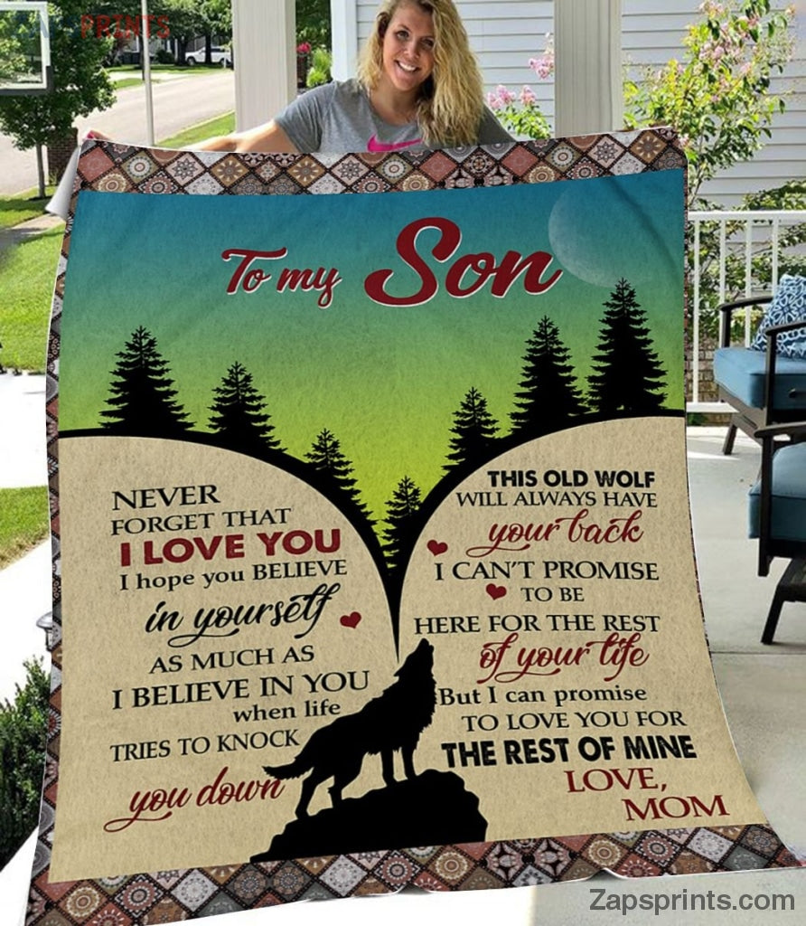 Gift For Son – To My Son – Wolf – Love You For The Rest Of Mine – Blanket