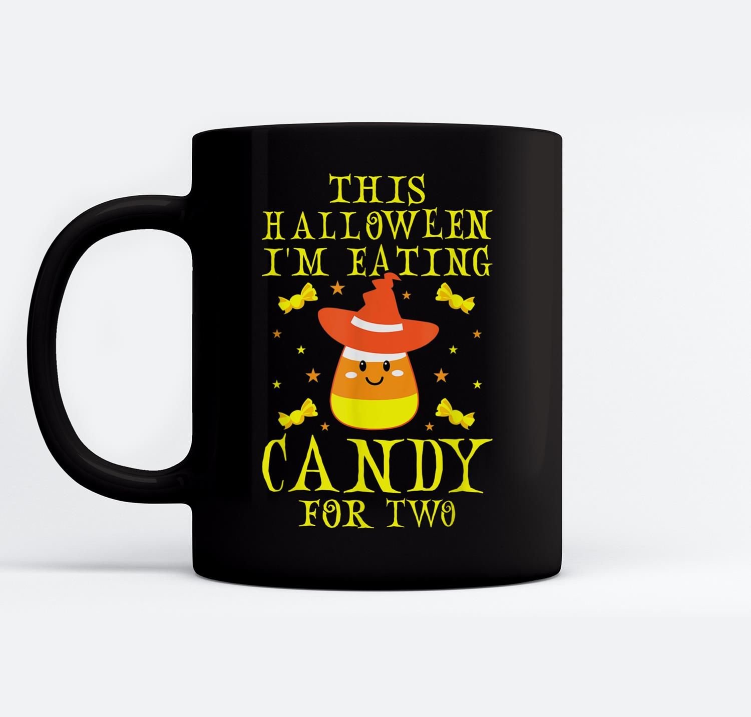 This Halloween I’M Eating Candy For Two Pregnancy Reveal Ceramic Coffee Black Mugs