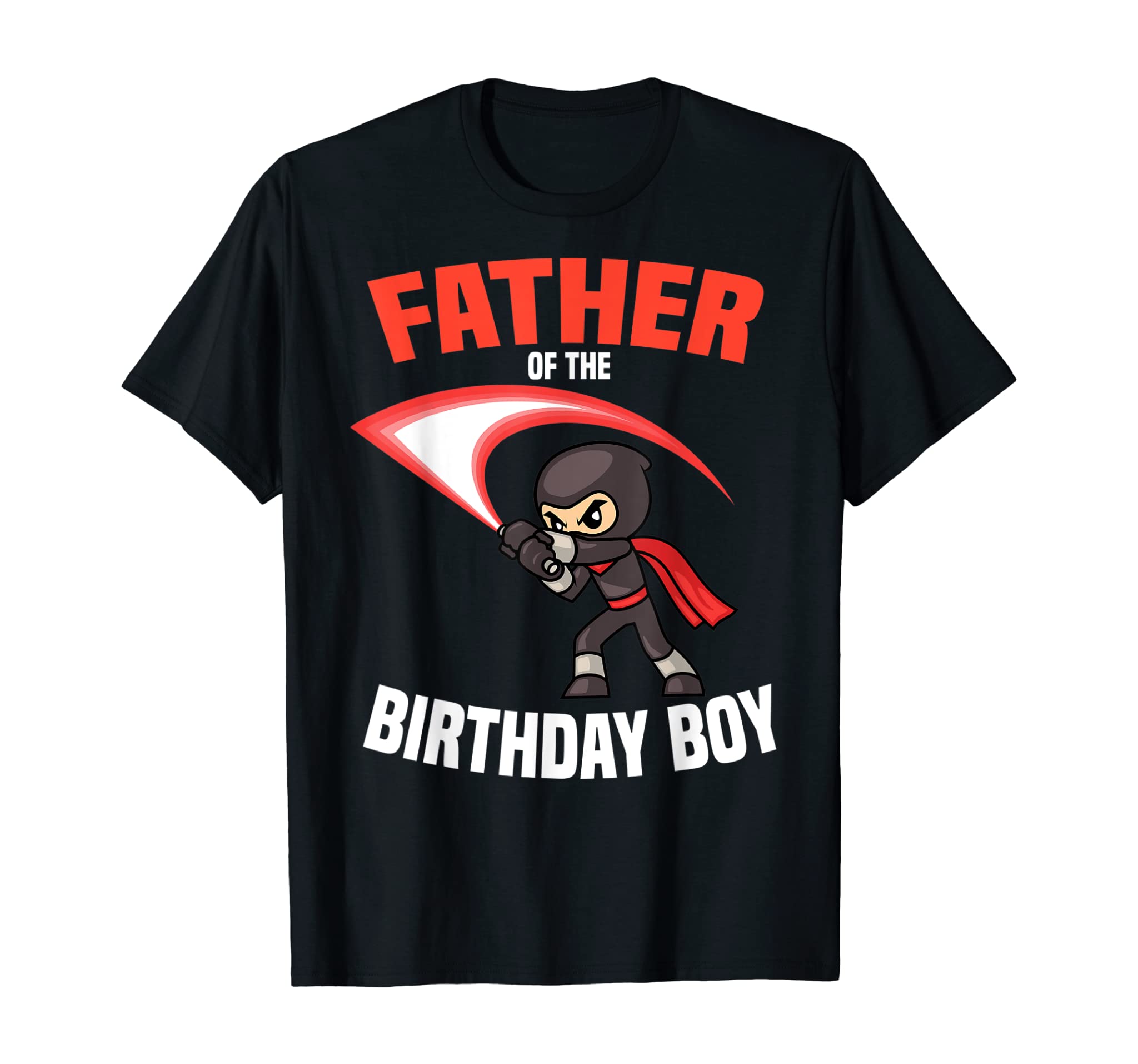 Father of the Ninja Birthday Boy Matching Shirt