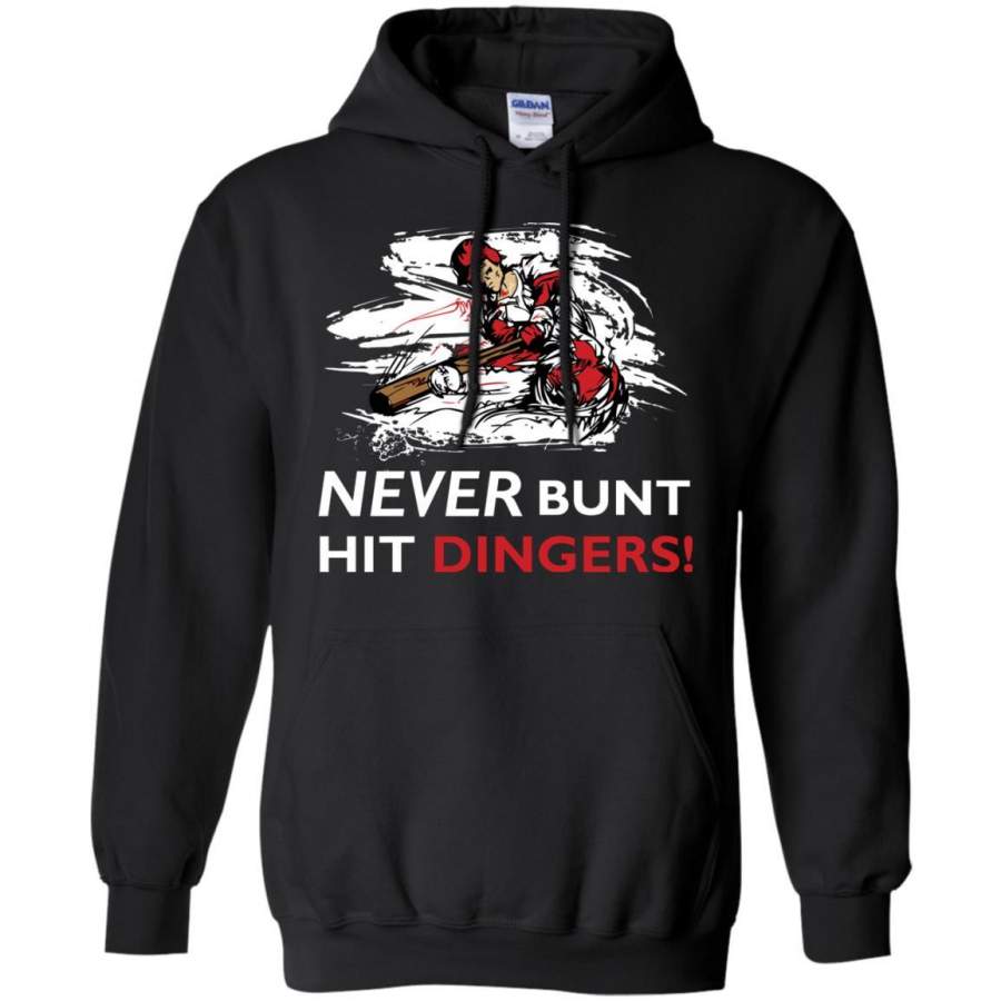 Baseball Lover T-shirt Never Bunt Hit Dingers