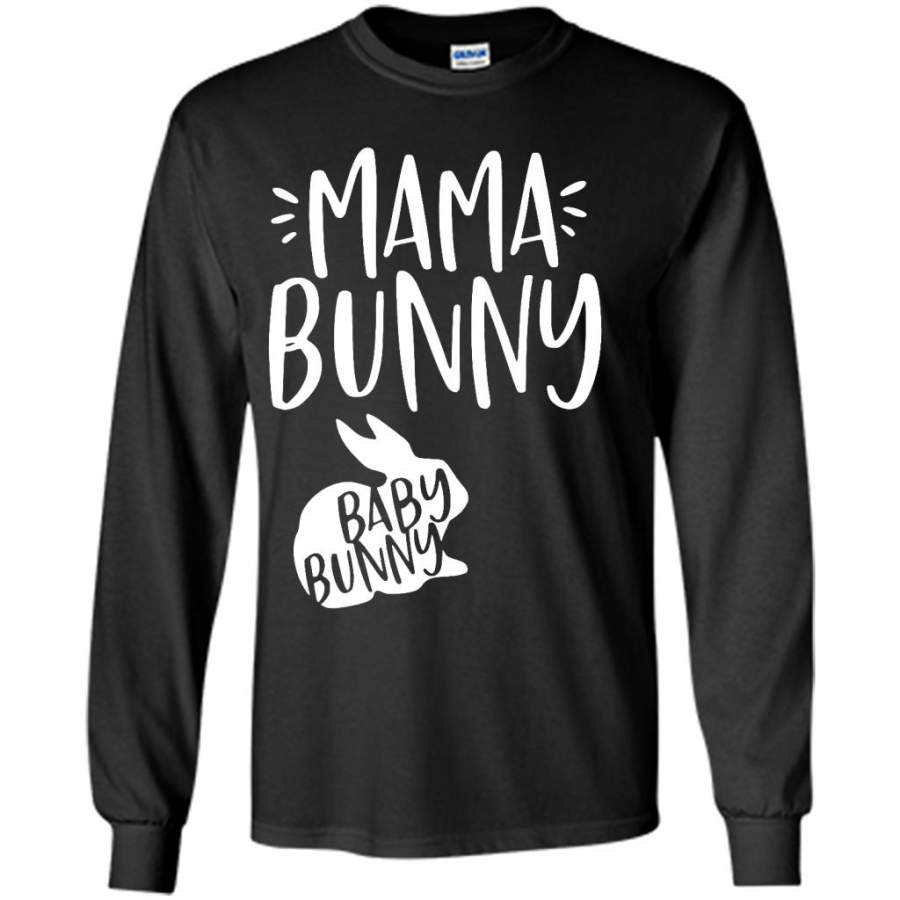 Mama Bunny Baby Bunny – Gildan Long Sleeve Shirt