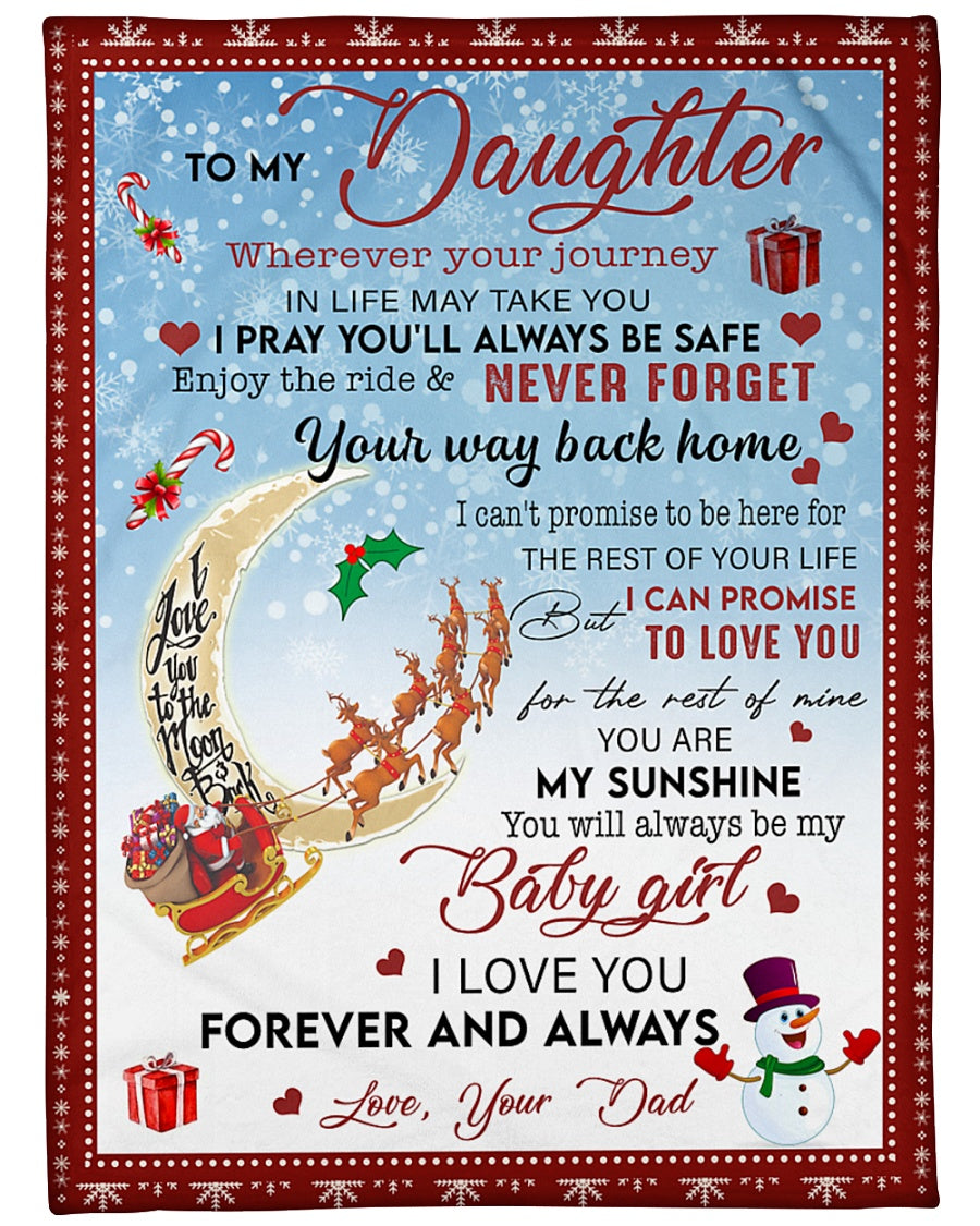 To My Daughter You Are My Sunshine Christmas Blanket Gift For Daughter From Dad Birthday Gift Home Decor Bedding Couch Sofa Soft And Comfy Cozy