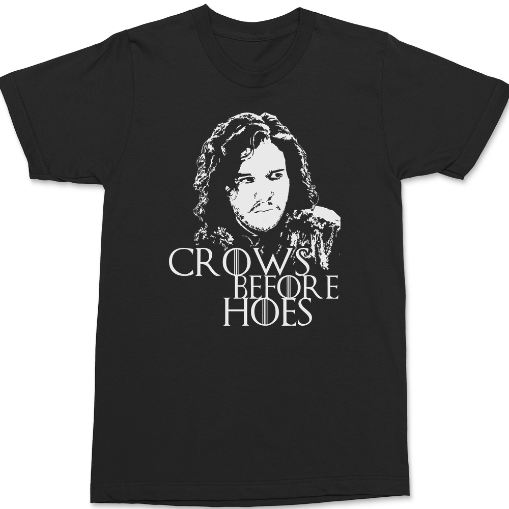 Crows Before Hoes T-Shirt