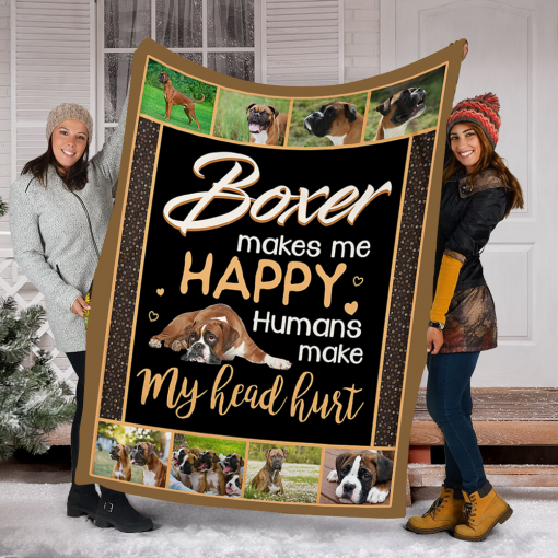 Boxer Makes Me Happy, Gift For Dog Lover Fleece Blanket