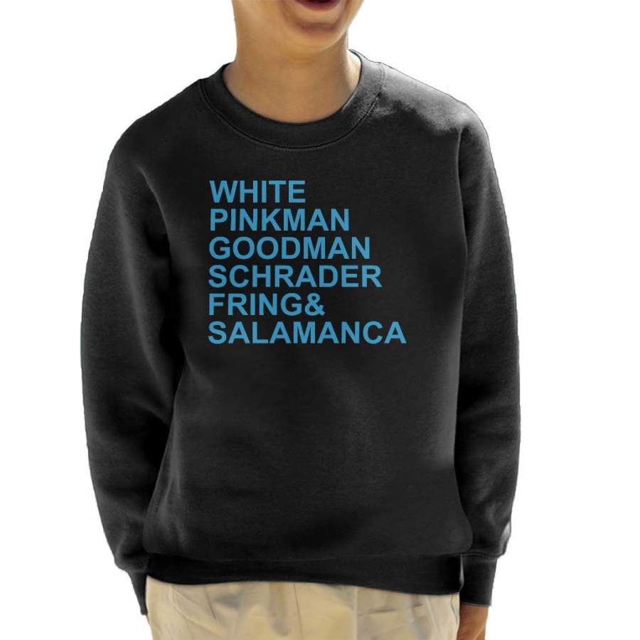 Breaking Bad Character List Kid’s Sweatshirt