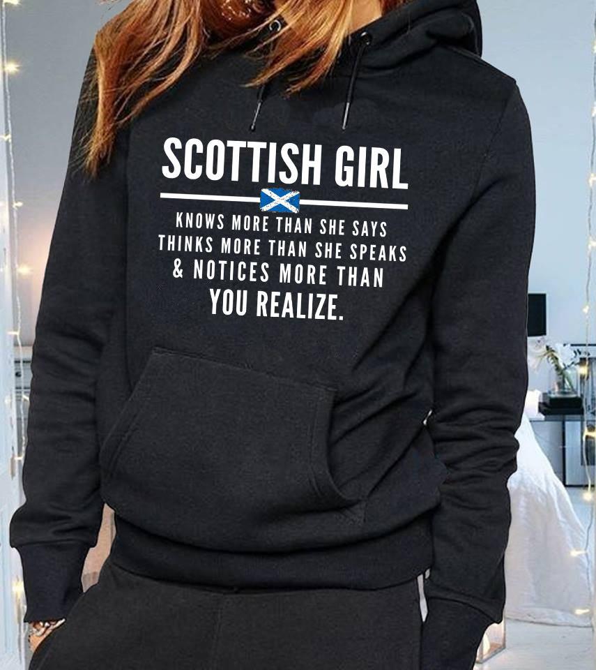 Scottish Girl Knows More Than She Says Gift Standard Hoodie