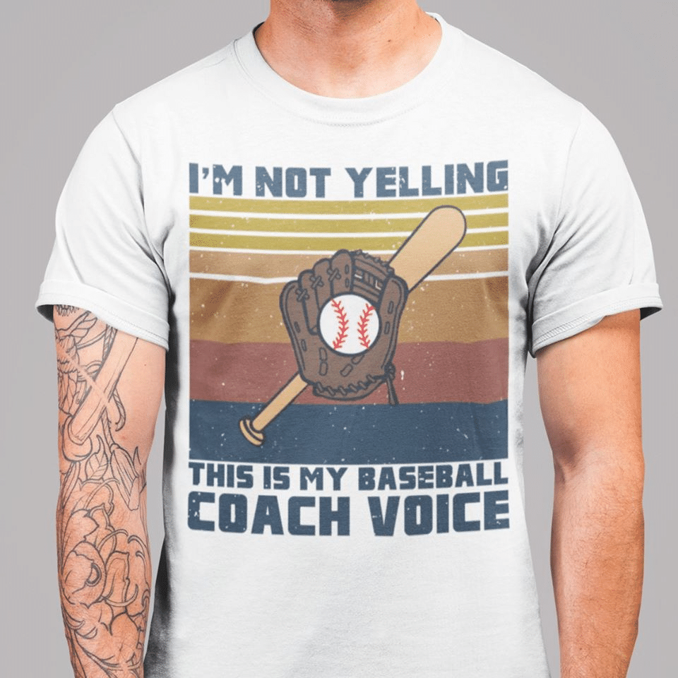 Vintage i’m not yelling this is my baseball coach voice T shirt hoodie sweater G95