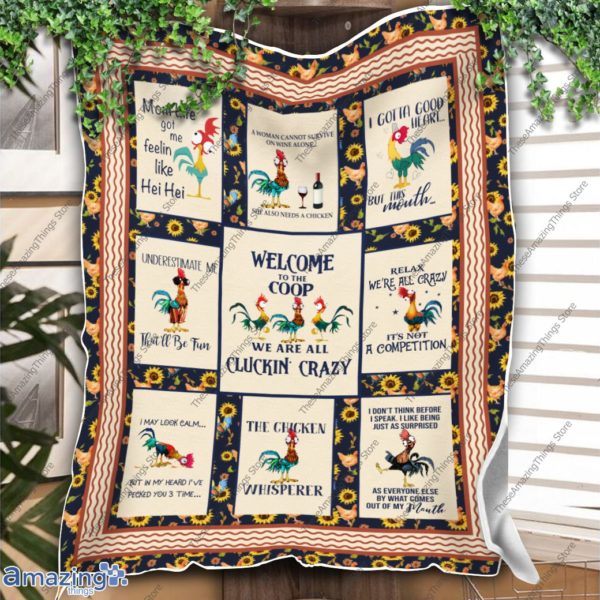 Chicken Hei Hei Welcome To The Coop Quilt Blanket