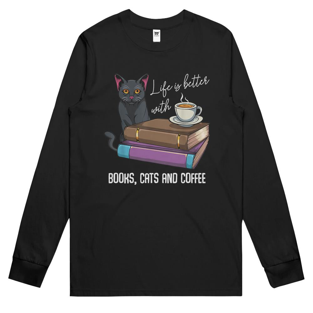 Life Is Better With Books Cats And Coffee Reading Lover Long Sleeve T Shirts