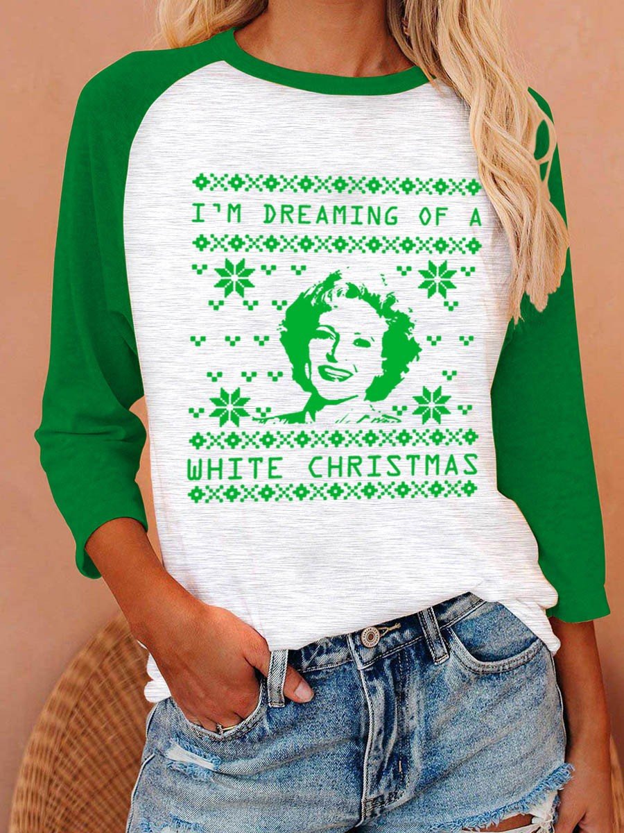 Women I’M Dreaming Of A White Christmas Long Sleeve Top