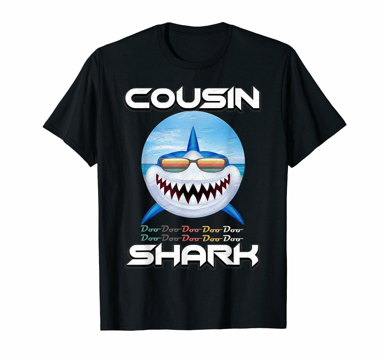 Cousin Shark Doo Doo T-Shirt Familyfunny Gifts Tee