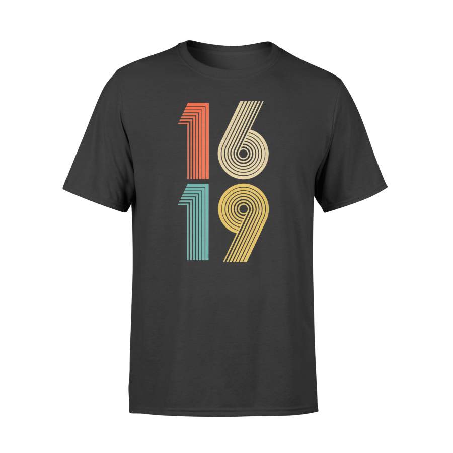 1619 Our Ancestors Gift T-Shirt – Standard T-shirt