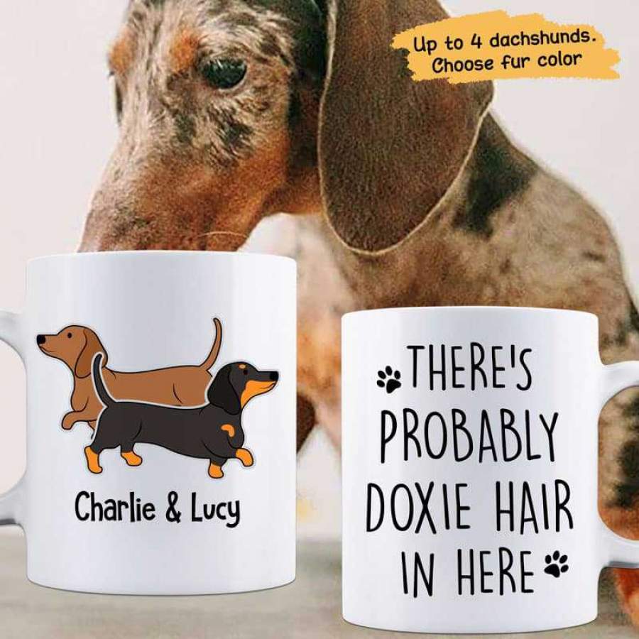 Dachshund Dog Hair In Here Personalized Coffee Mug