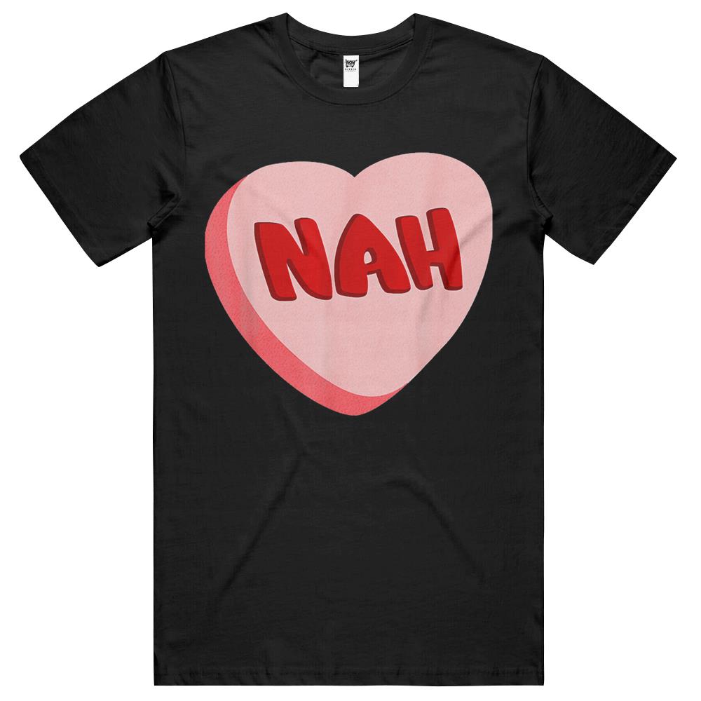 Anti Valentine’S Day Funny Valentine Heart Candy Nah T Shirts