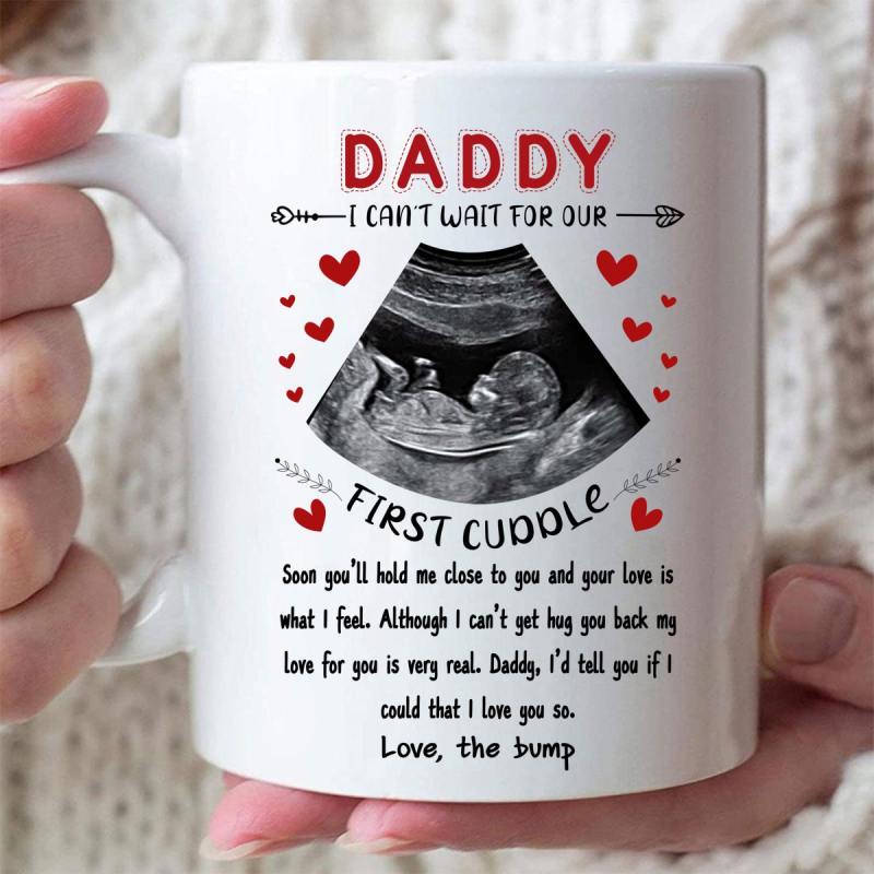 Personalized Ultrasound Daddy First Cuddle Father’S Day Mug Gift