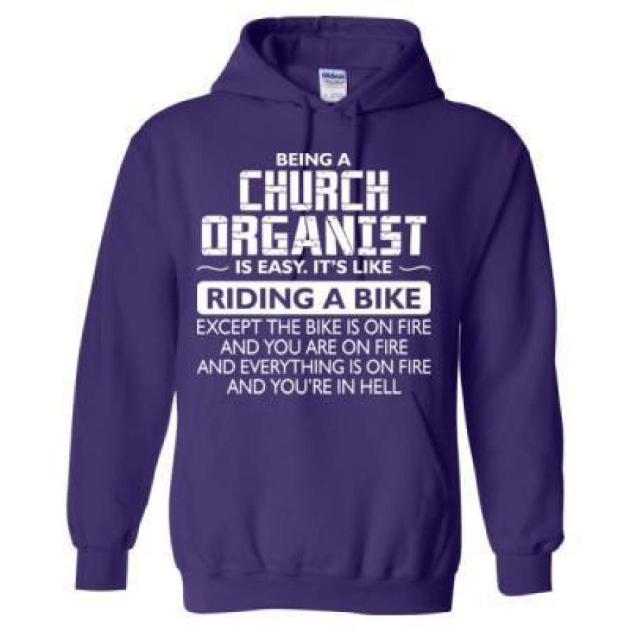 AGR Being A Church Organist Is Easy Its Like The Bike Except The Bike Is On Fire – Heavy Blend™ Hooded Sweatshirt