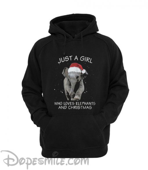 Just A Girl Who Loves Elephants And Christmas Hoodie