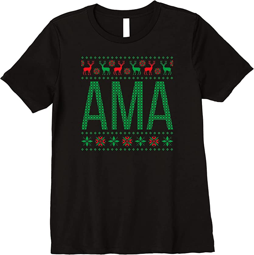 Womens Xmas Matching Outfits for Holiday Party Ama Ugly Christmas Premium T-Shirt