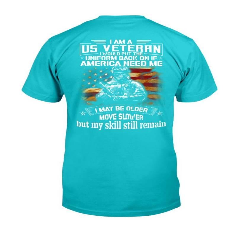 I Am A US Veteran I Would Put The Uniform Back On If America Needed Me ...