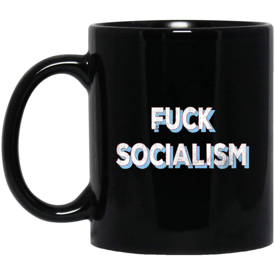 Fuck Never Socialism Democrats Suck Vintage Style Mug