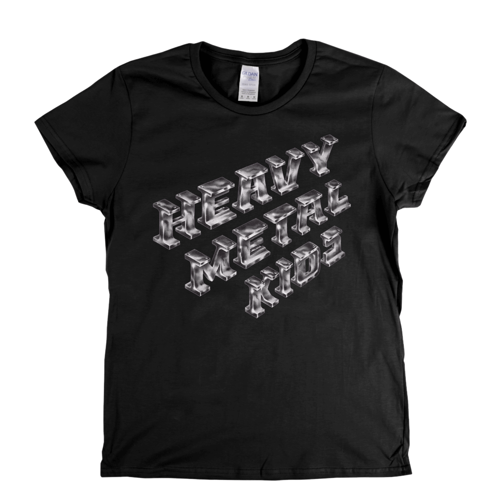 Heavy Metal Kids Womens T-Shirt