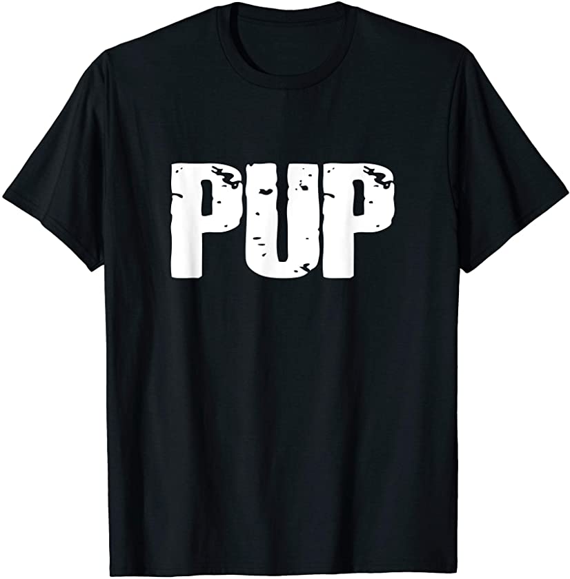 Mens Gay Puppy Play BDSM Kink Roleplay Fetish Human PUP T-Shirt