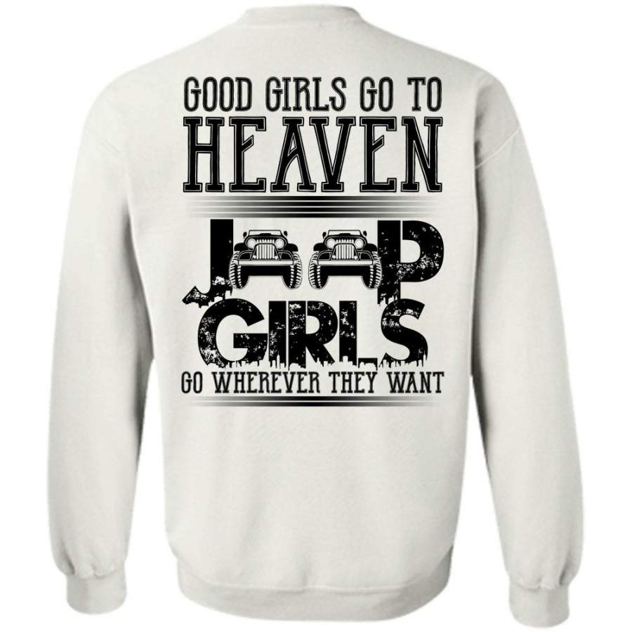 I Love Jeep T Shirt, Good Girls Go To Heaven Jeep Girls Sweatshirt Lt11