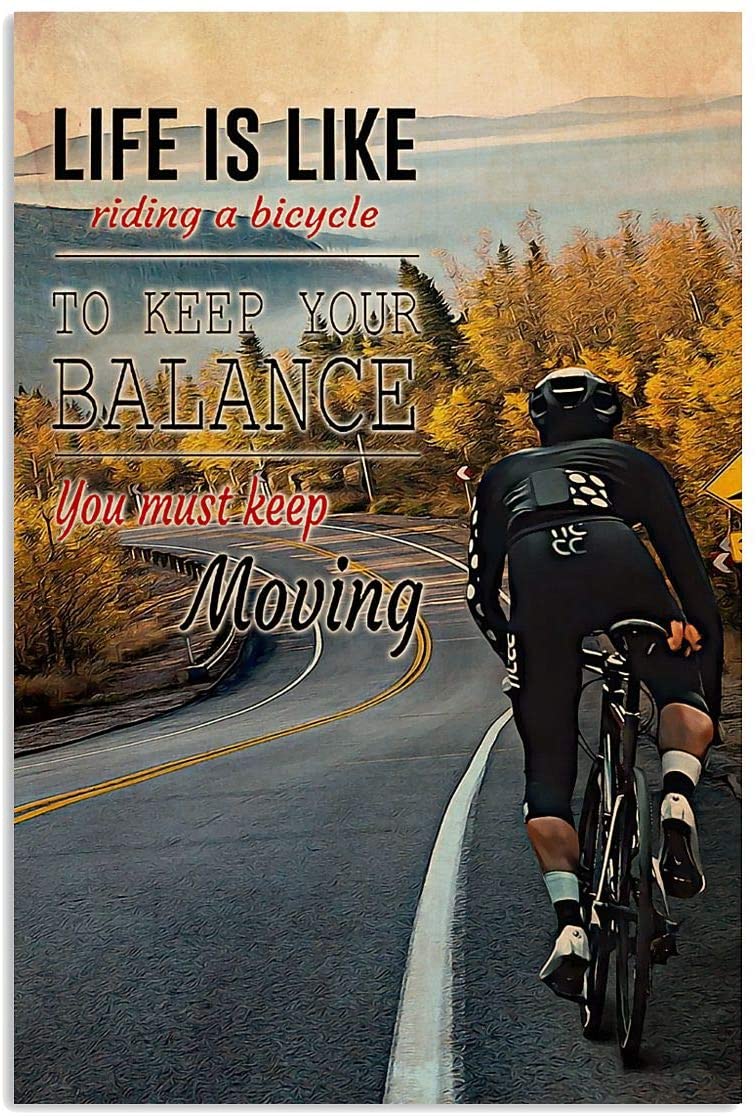 Vintage Cycling Life Quote – Keep Your Balance Keep Moving Poster Art Print      Home Decor Gift For Men Women Family Friend On Birthday Xmas