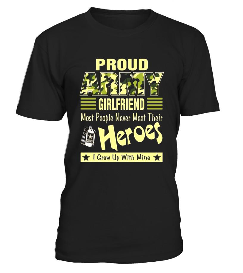 Proud U.S Army Girlfriend Veterans And Memorial Day Gift – Limited Edition T Shirts C-Ow00O
