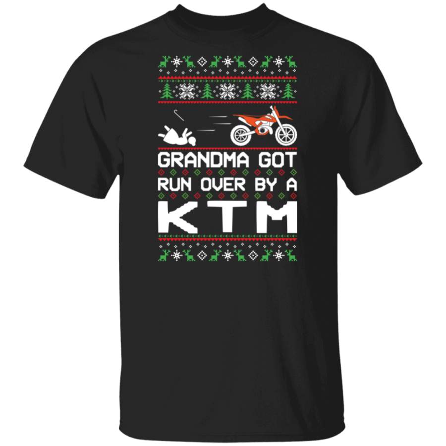 KTM Dirt Bike Motorcycle Ugly Christmas Grandma Got Run Over T-Shirt