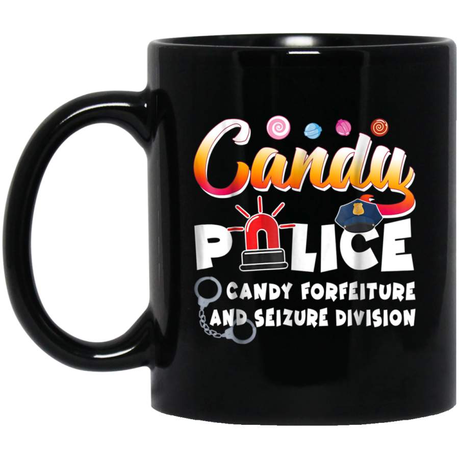 Candy Police Candy Forfeiture And Seizure Division T Mug