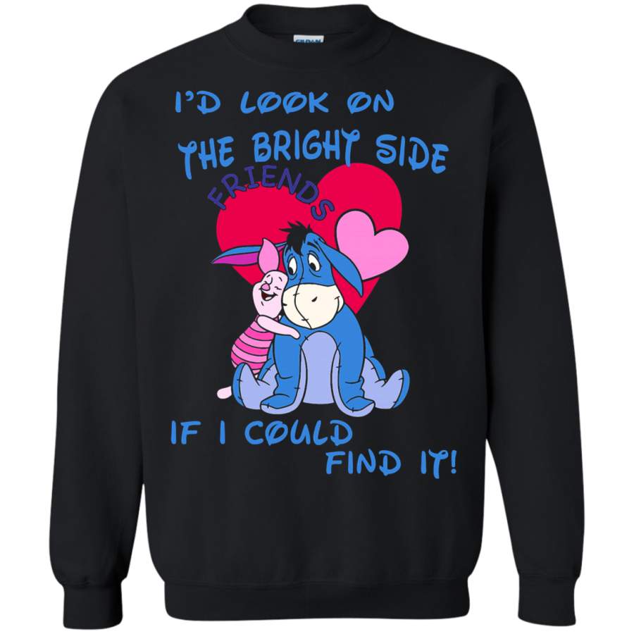 AGR I ‘d Look On The Bright Side If I Could Find It Friends Sweatshirt