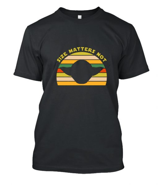 Size Matters Not RS T-Shirt