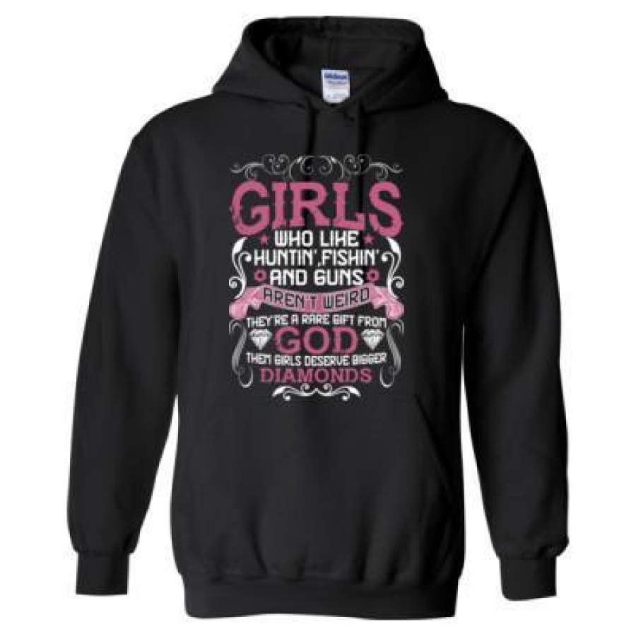 AGR Girls Who Like Huntin Fishin And Guns Aren’t Weird They Are A Rare Gift From God Them Girls Deserve Bigger Diamonds – Heavy Blend™ Hooded Sweatshirt