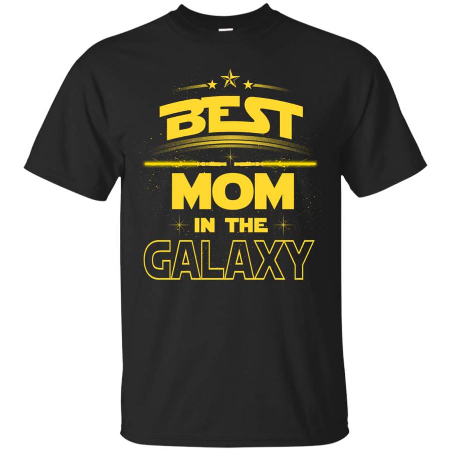 Best Mom In The Galaxy T-shirt a great present shirts to happy mother’s day 2018 tees