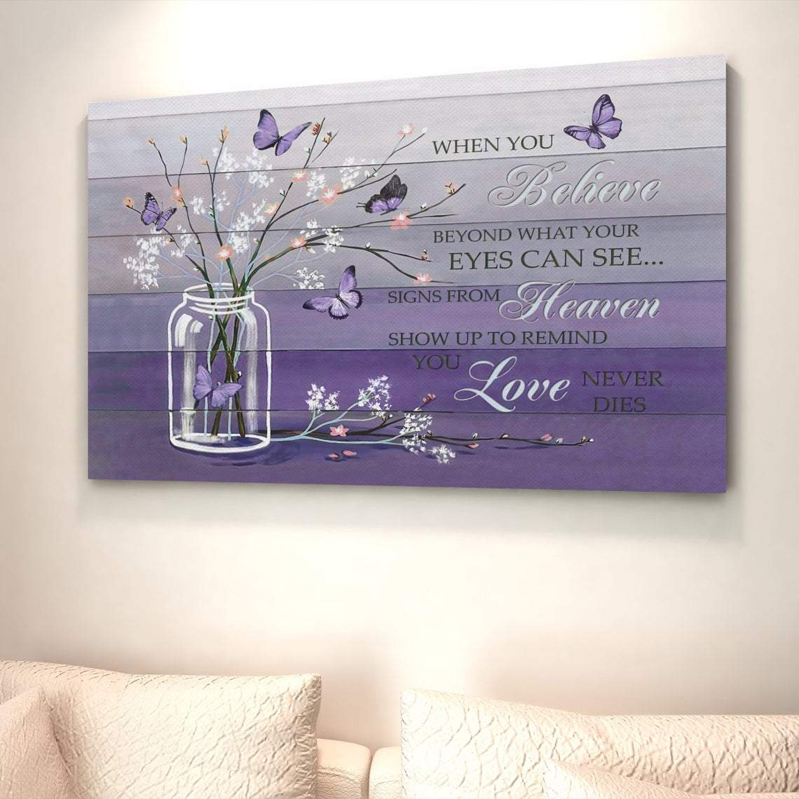 When You Believe Butterfly Printed Canvas Home Decor Wall Art – Dxtee