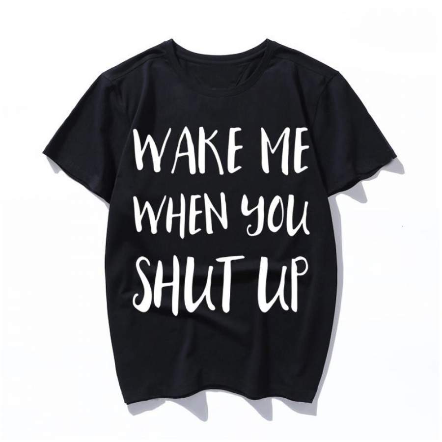 wake me when you shut up T-shirt Korean vintage black streetwear letter shirt printing series top clothes cotton stranger things female/male