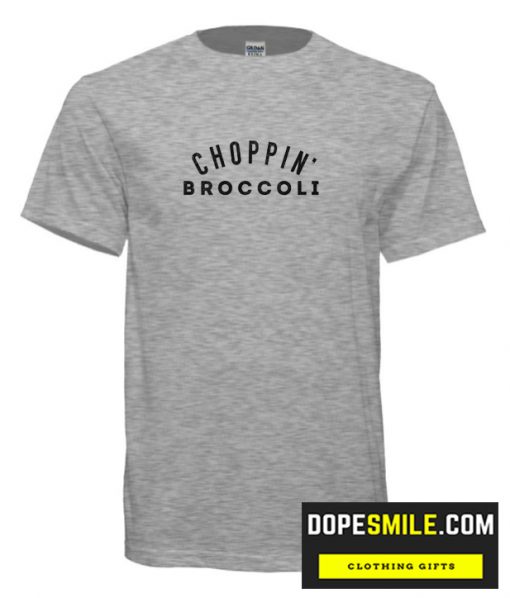 Choppin’ Broccoli cool T-Shirt